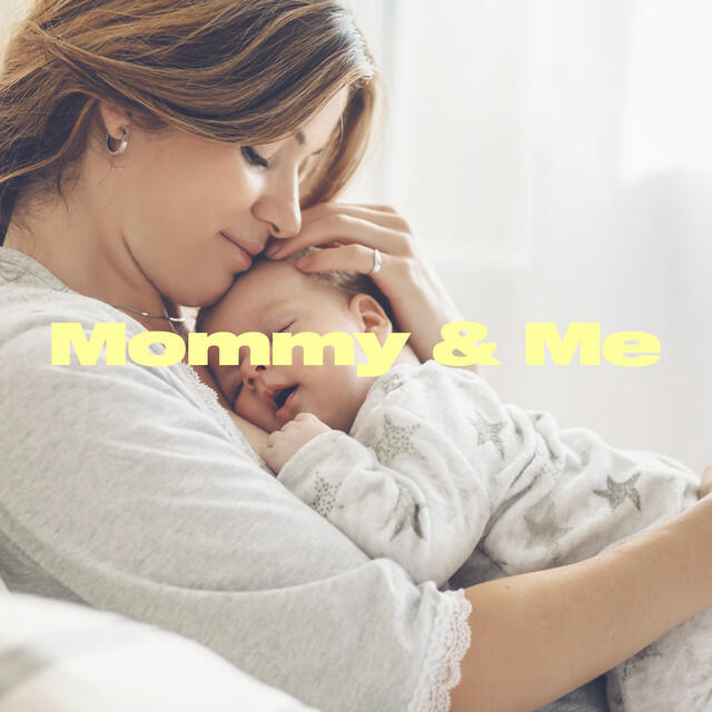 Постер альбома Mommy & Me
