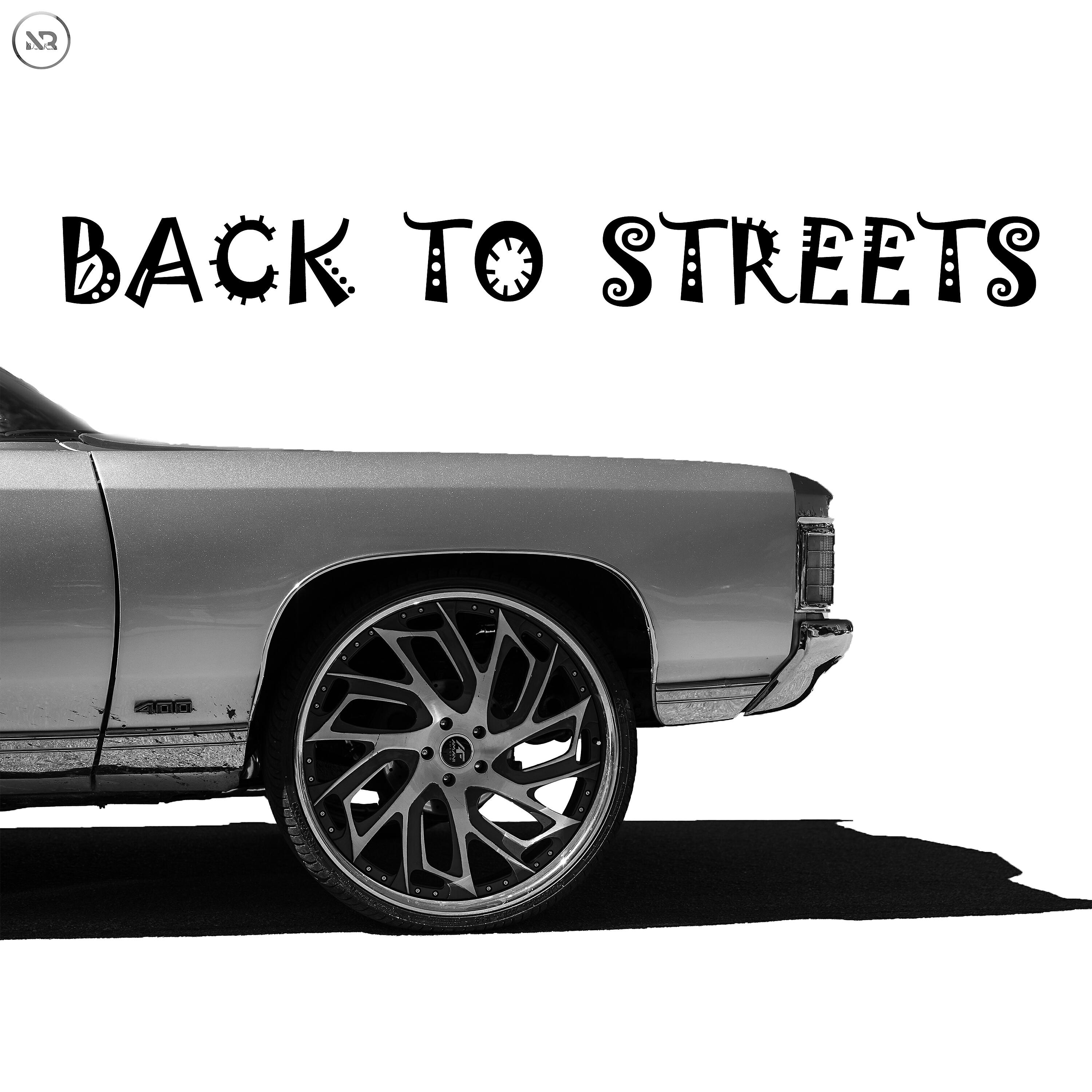 Релиз Back To Streets
