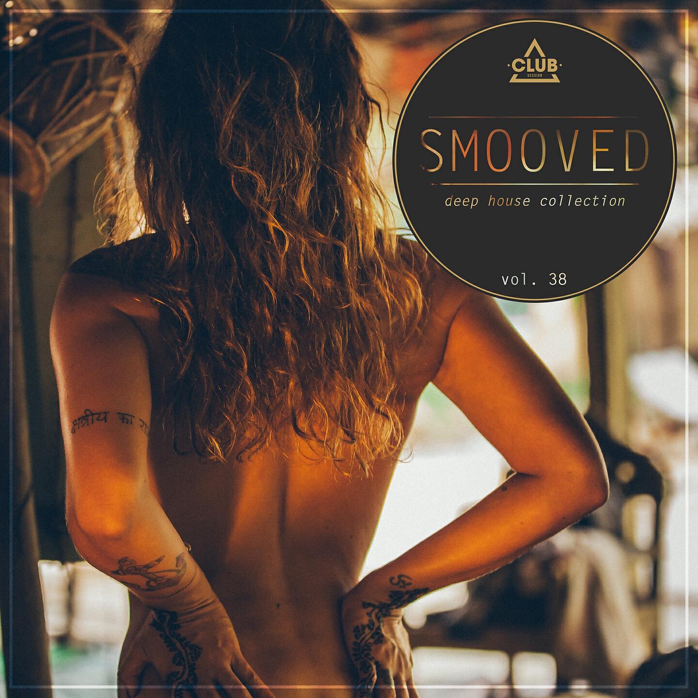 Релиз Smooved - Deep House Collection, Vol. 38