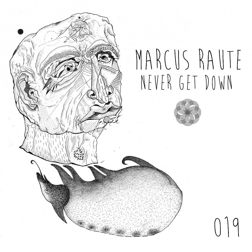 Альбом Never Get Down EP исполнителя Marcus Raute