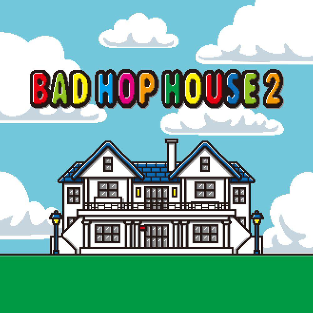 Релиз BAD HOP HOUSE 2