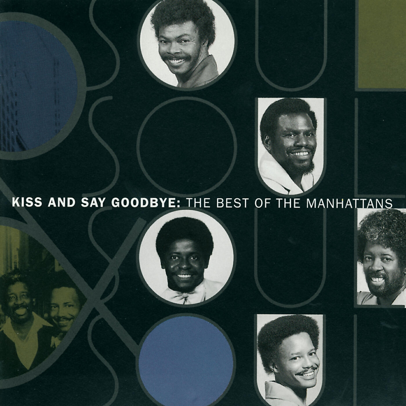 Релиз The Best Of The Manhattans: Kiss And Say Goodbye