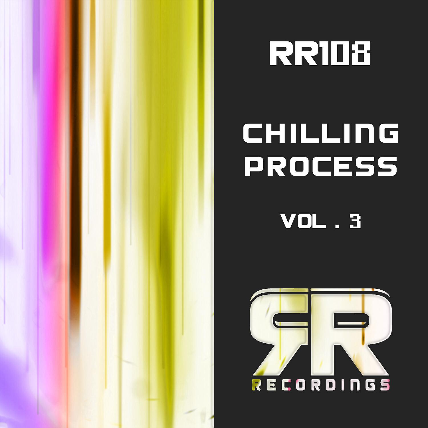 Релиз Chilling Process, Vol. 3