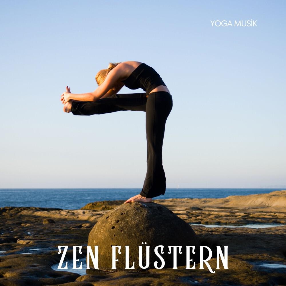 Релиз Zen Flüstern: Yoga Musik