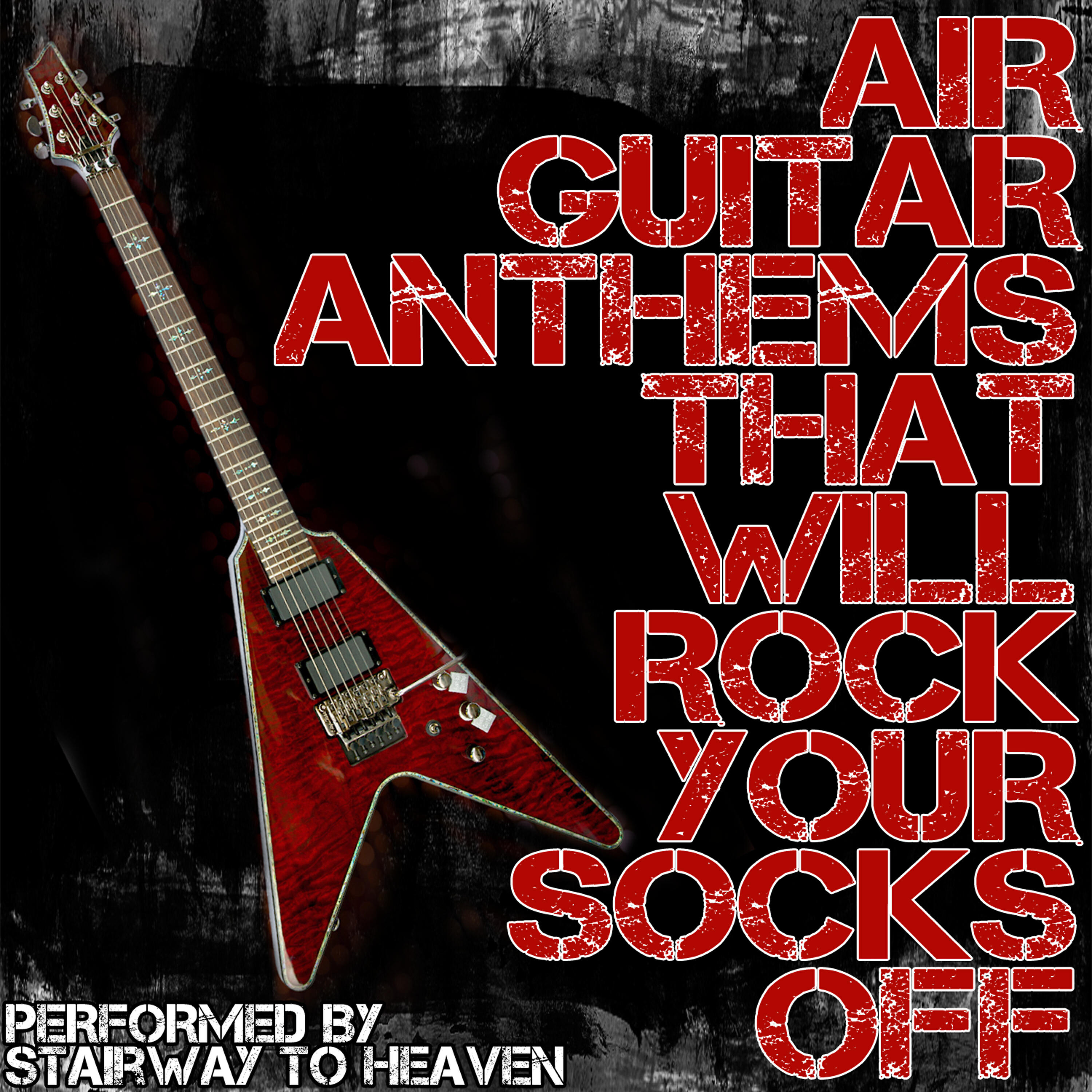 Релиз Air Guitar Anthems That Will Rock Your Socks Off!