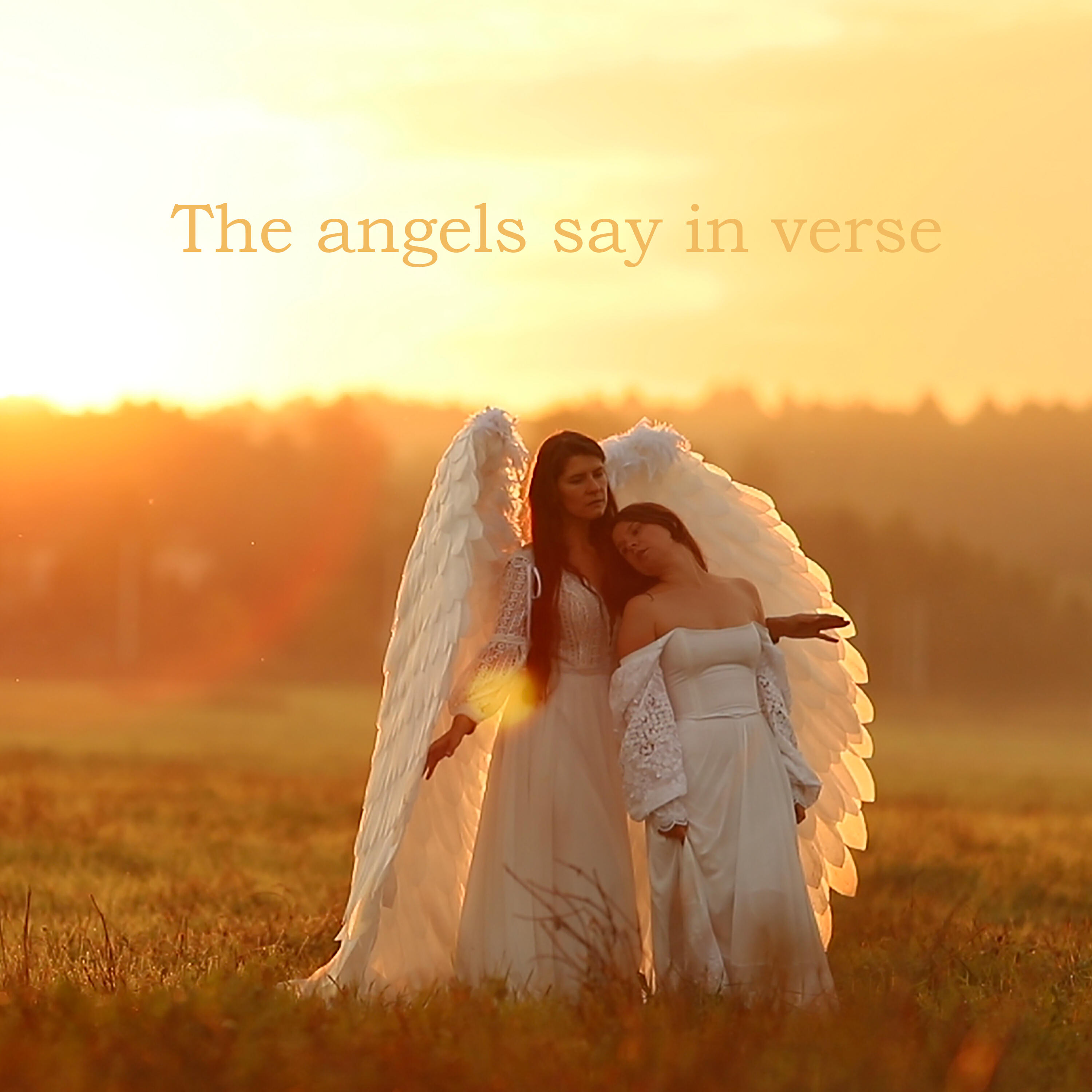 Релиз The Angels Say in Verse