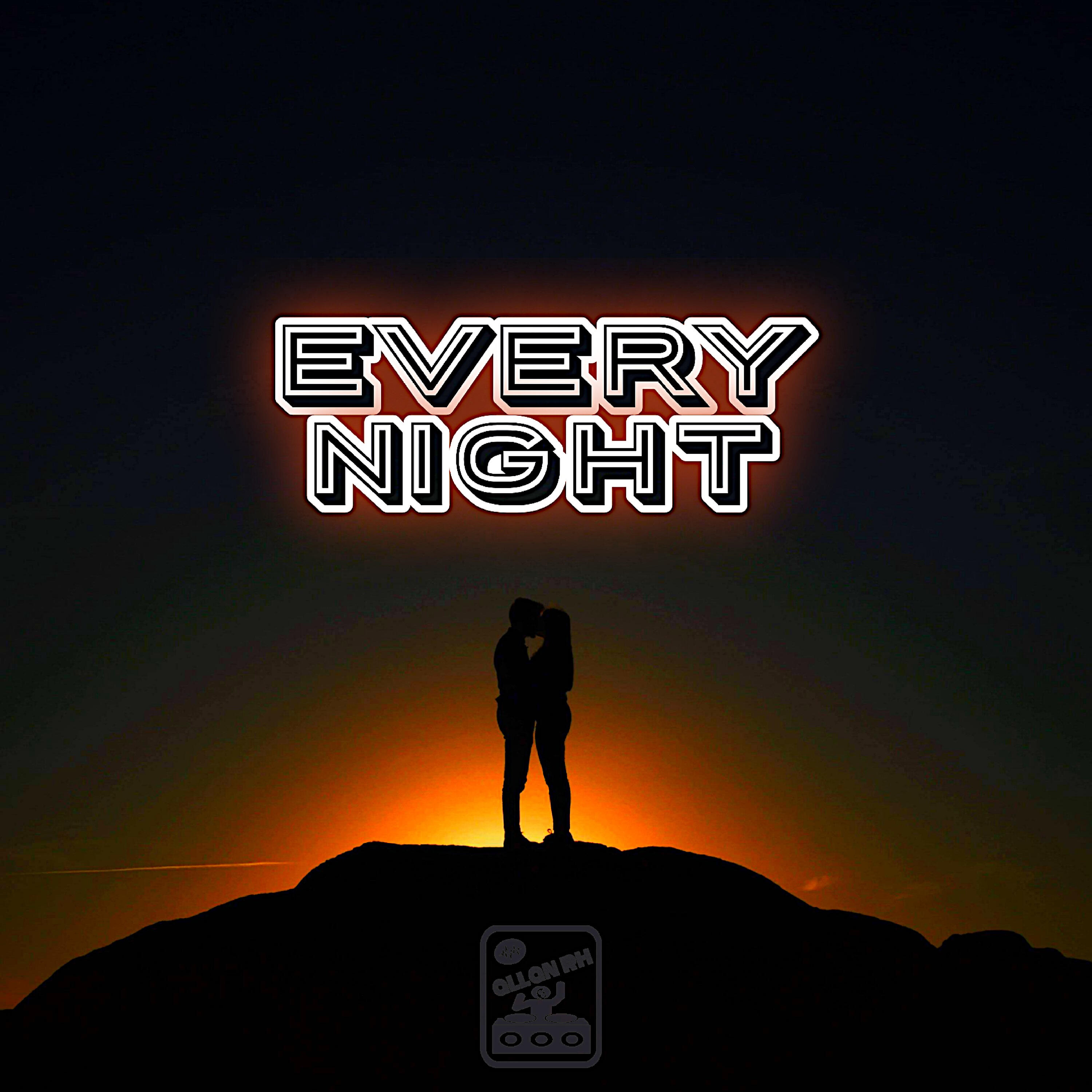 Релиз Every Night