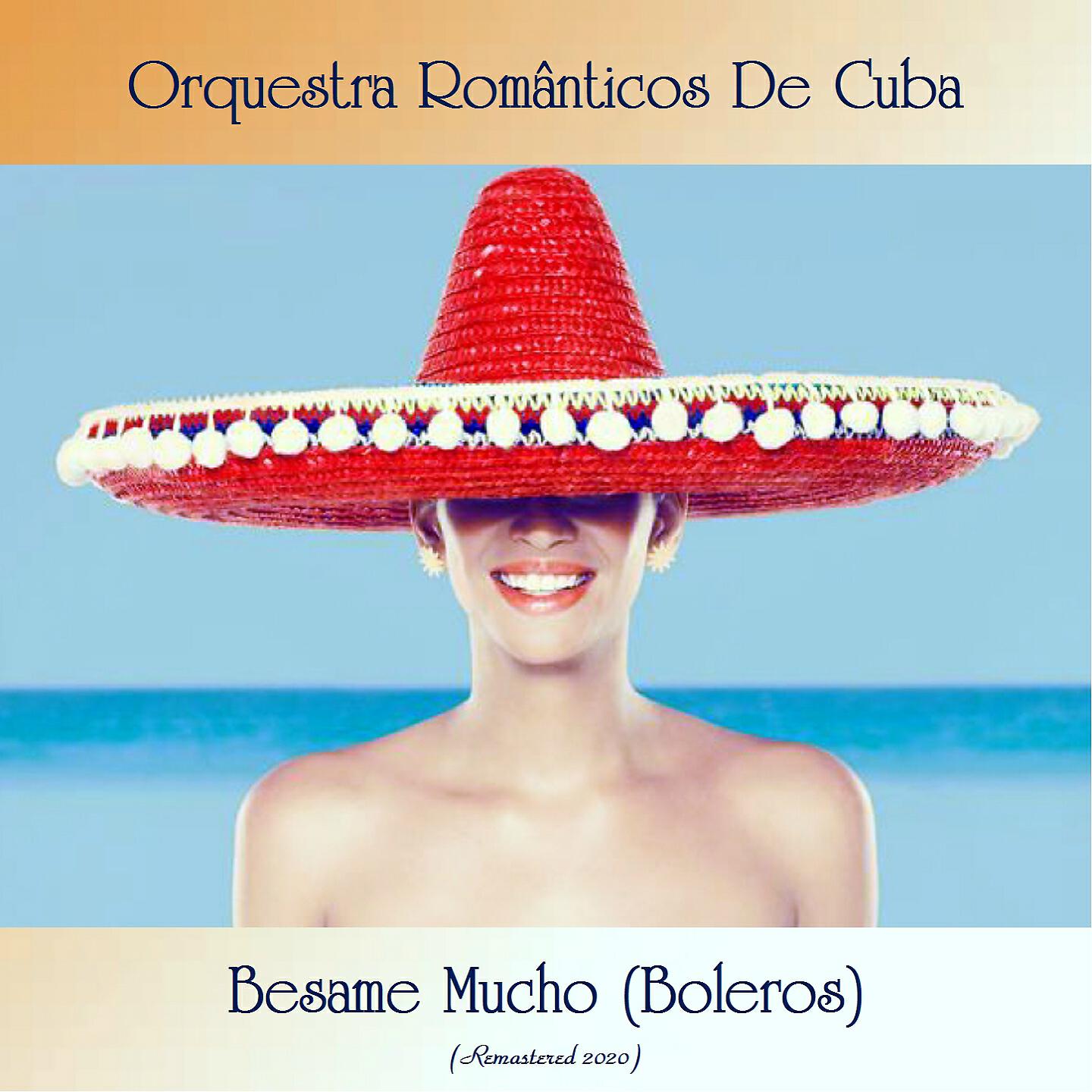 Релиз Besame Mucho (Boleros)