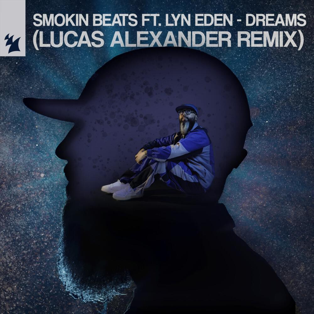 Релиз Dreams (Lucas Alexander Remix)