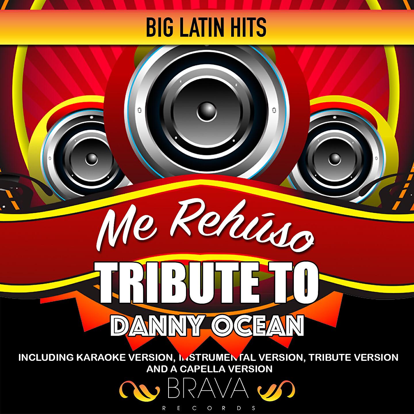 Релиз Me Rehúso - Tribute To Danny Ocean