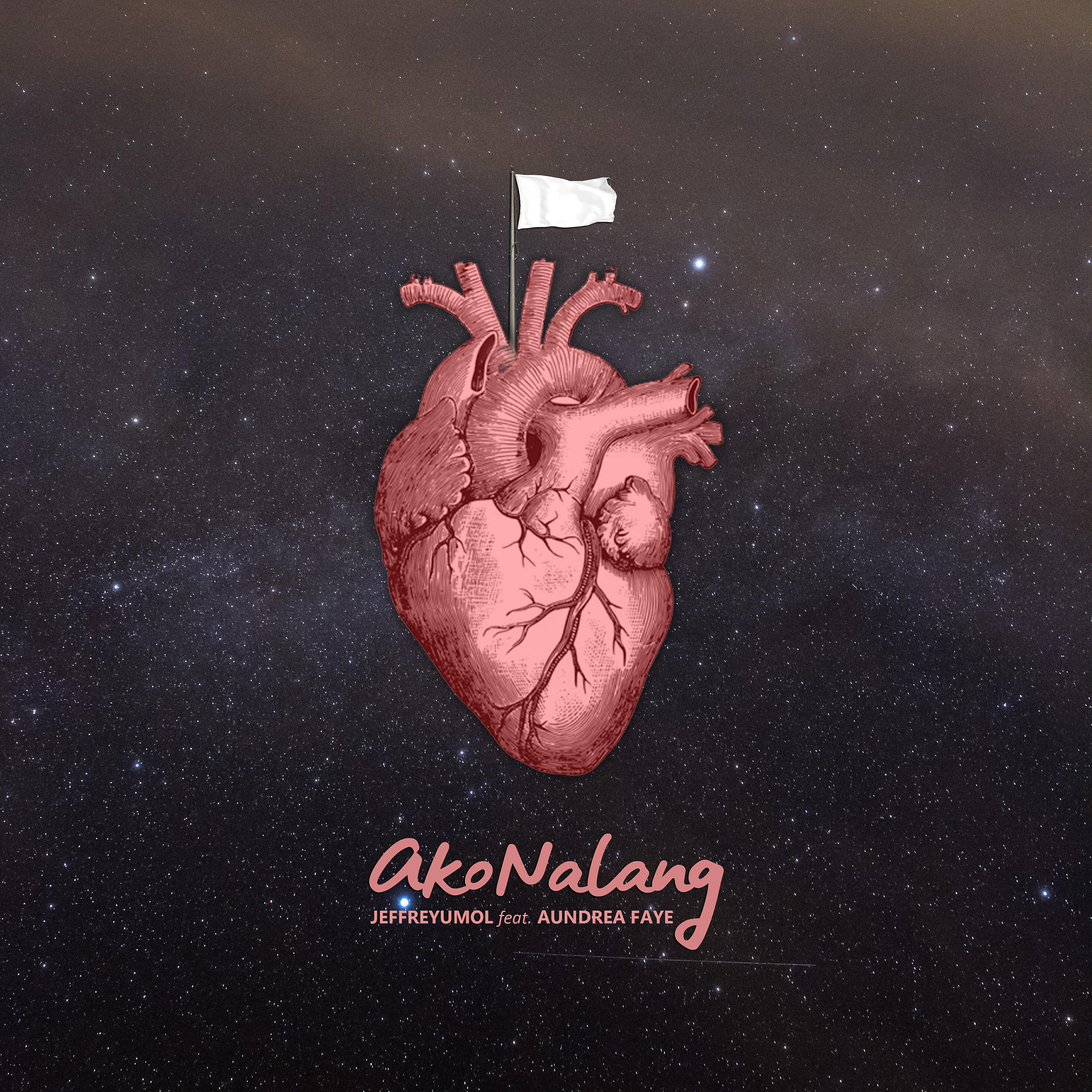 Релиз Ako Nalang (feat. Aundrea Faye)