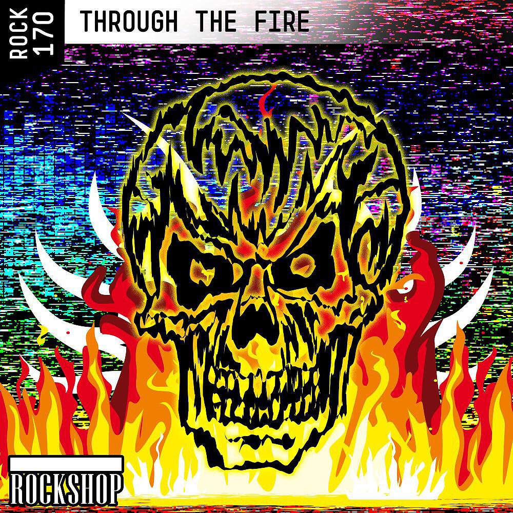 Релиз Through the Fire
