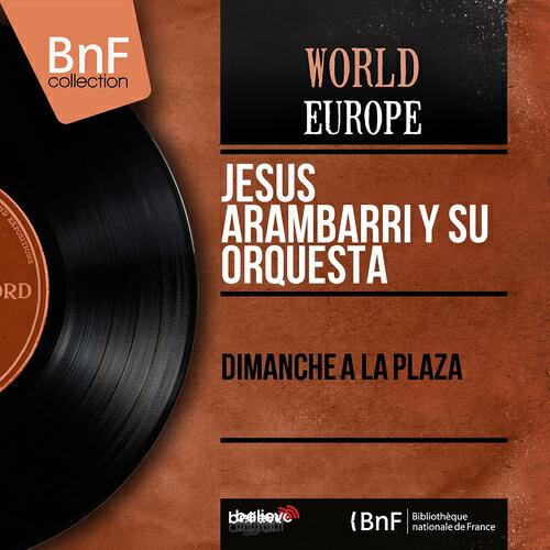 Релиз Dimanche à la Plaza (Mono Version)