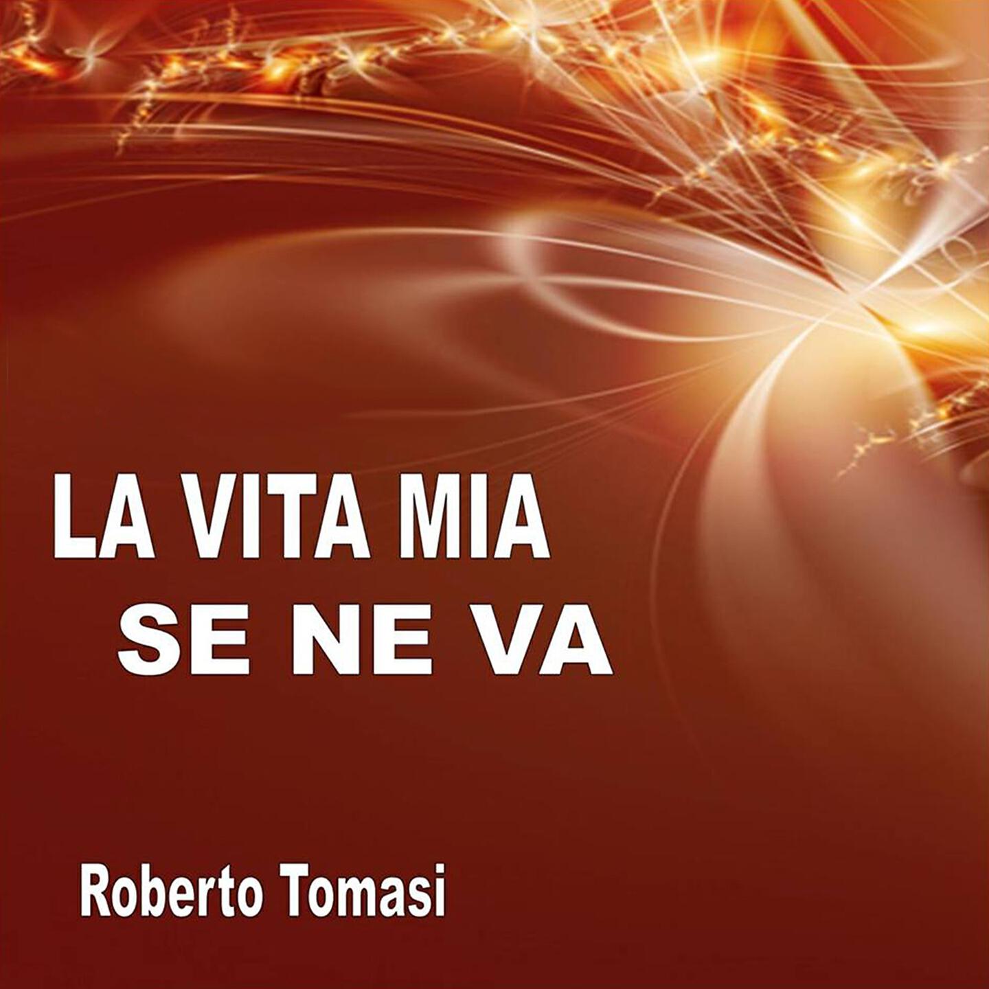 Релиз La vita mia se ne va