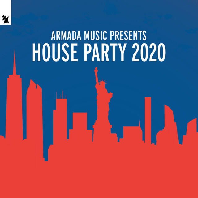 Постер альбома Armada Music Presents House Party 2020