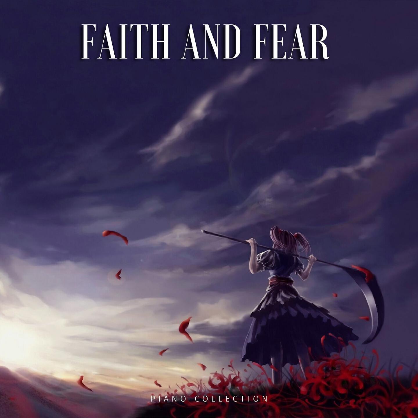 Релиз Faith and Fear