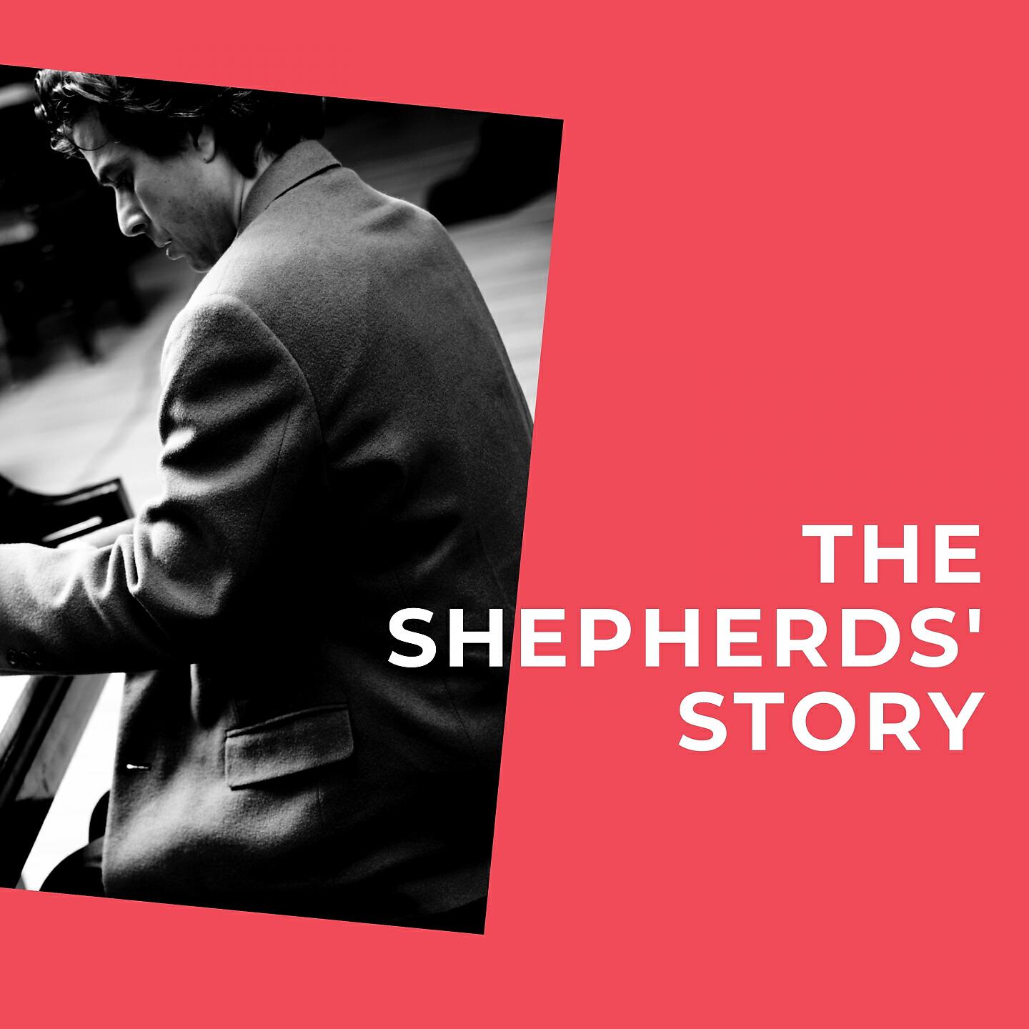 Релиз The Shepherds' Story