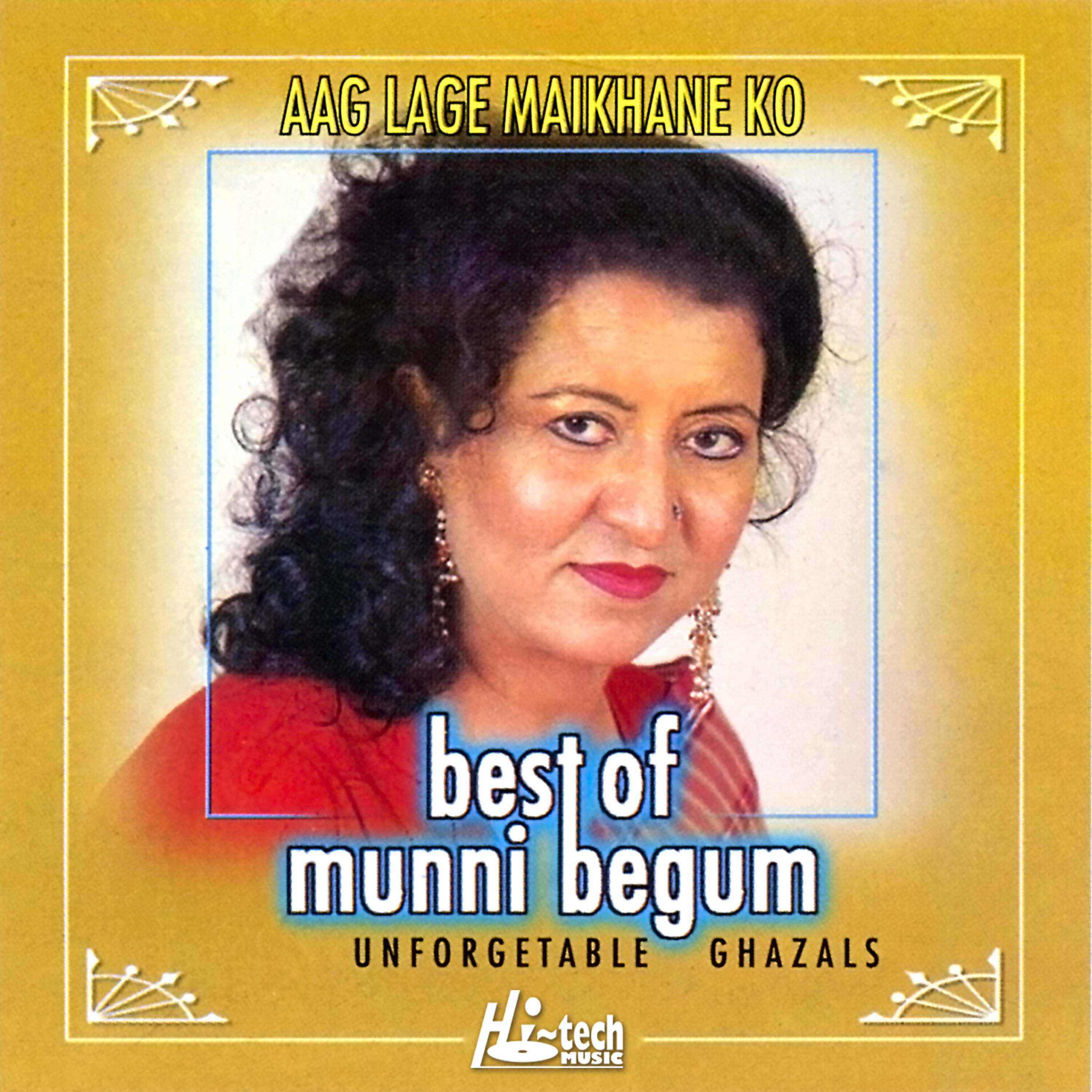 Релиз Best of Munni Begum (Aag Lage Maikhane Ko)