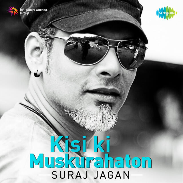 Релиз Kisi Ki Muskurahaton - Suraj Jagan