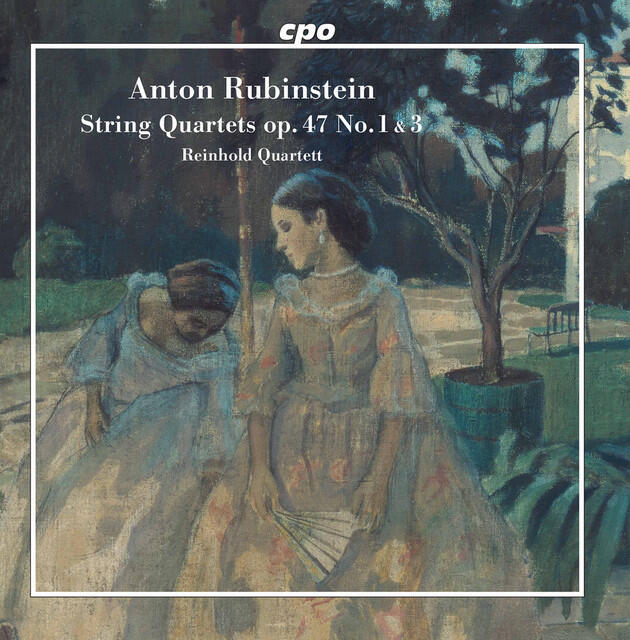 Релиз Rubinstein: String Quartets, Op. 47 Nos. 1 & 3