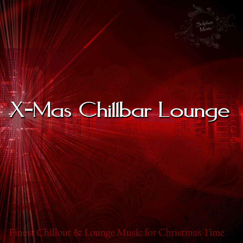 Релиз X-Mas Chillbar Lounge