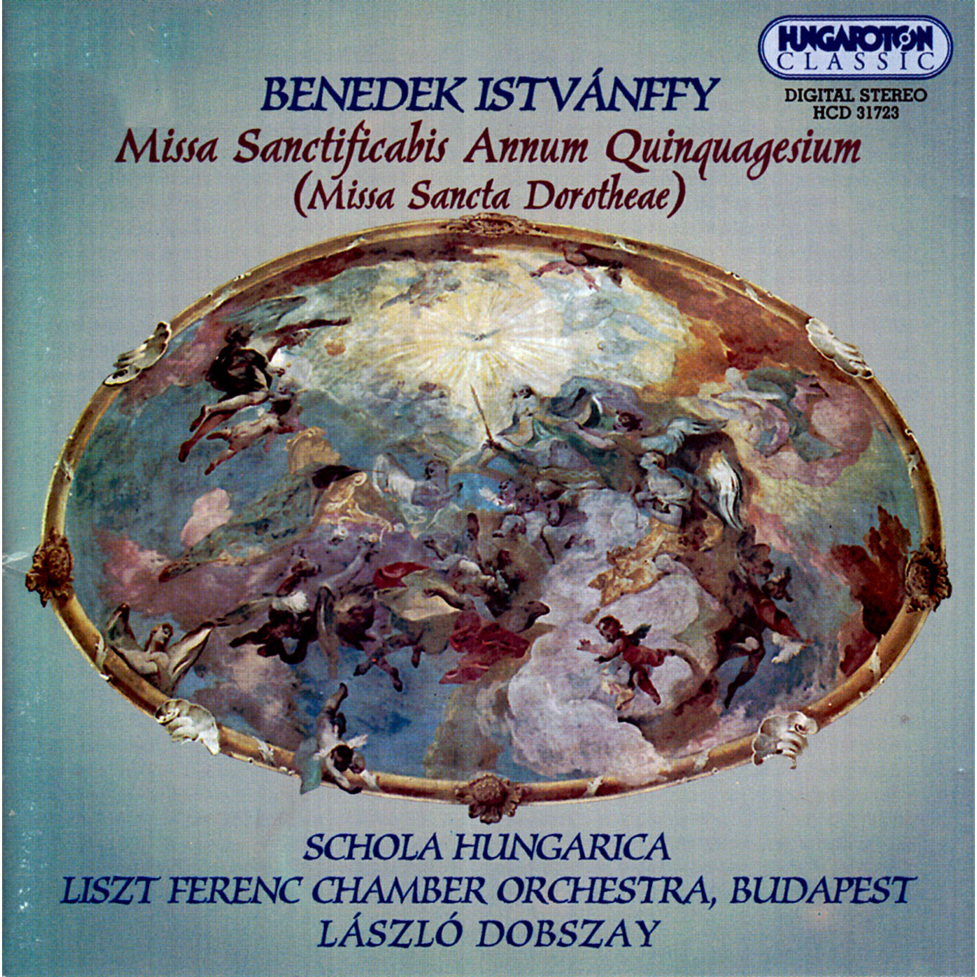 Релиз Istvanffy: Missa Sancta Dorothea, "St. Dorothy Mass"