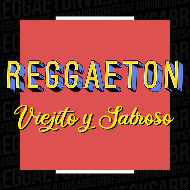 Релиз Reggaeton Viejito y Sabroso