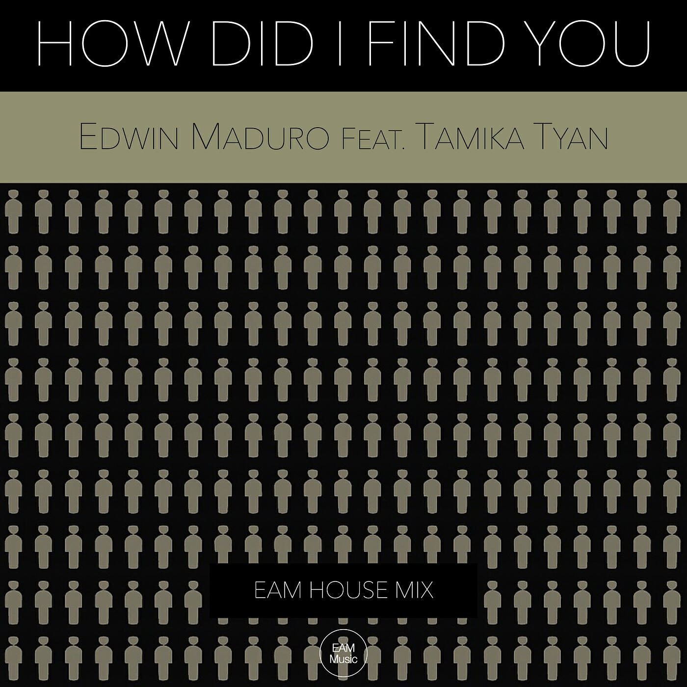 Релиз How Did I Find You (Eam House Mix)