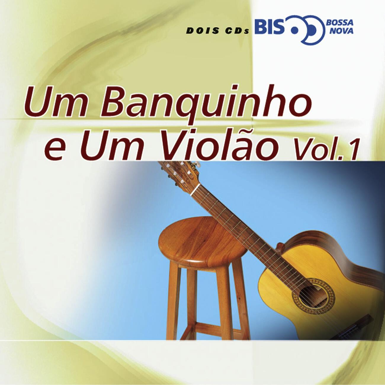 Релиз Bis Bossa Nova -  Um Banquinho E Um Violão - Vol. 1