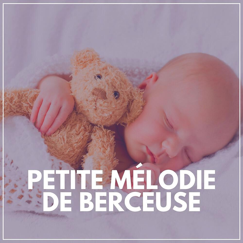 Релиз Petite Mélodie de Berceuse