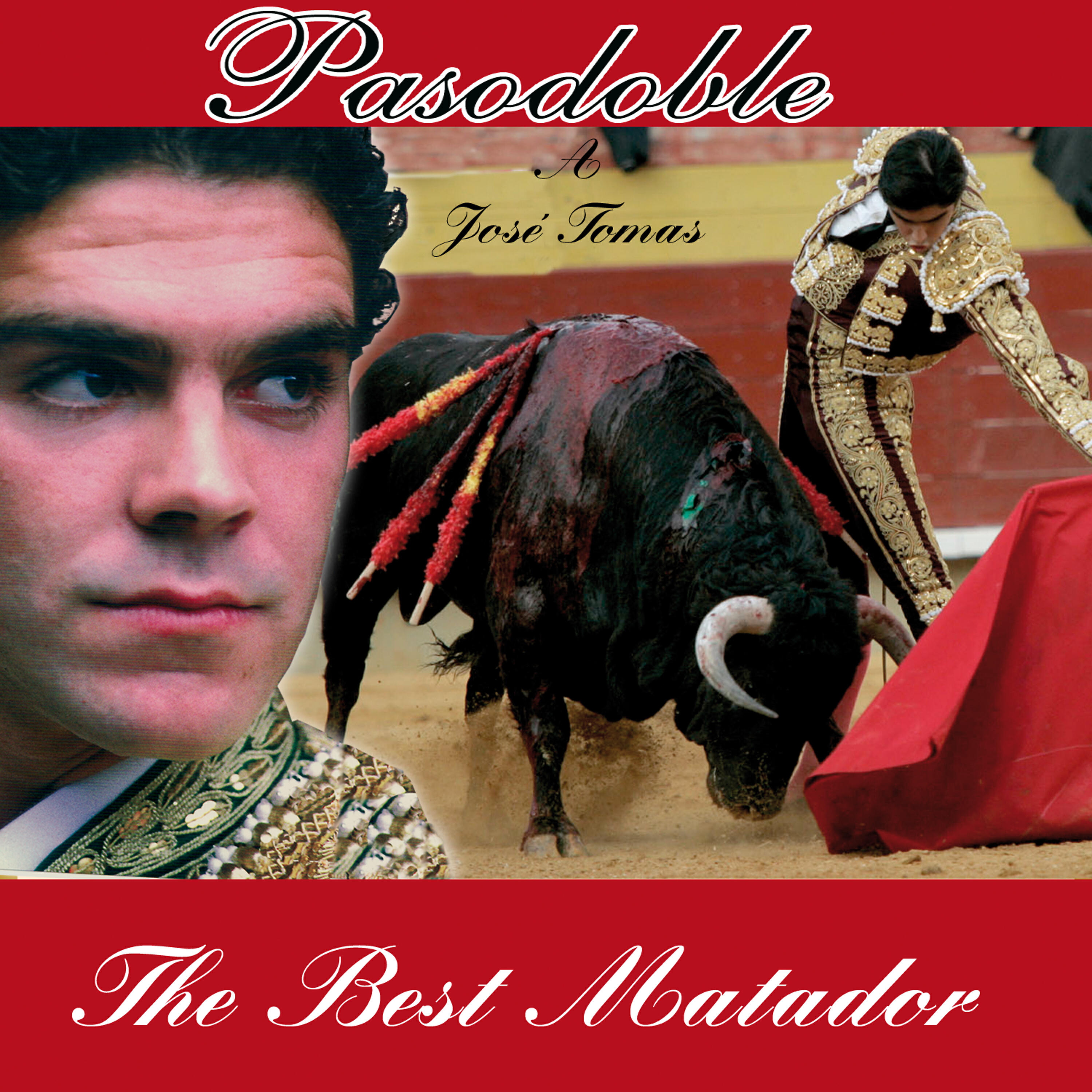 Релиз Pasodoble A Jose Tomas, The Best Matador