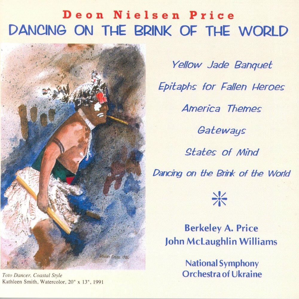 Релиз Price, D.N.: Dancing On the Brink of the World / States of Mind / Yellow Jade Banquet / Epitaphs for Fallen Heroes