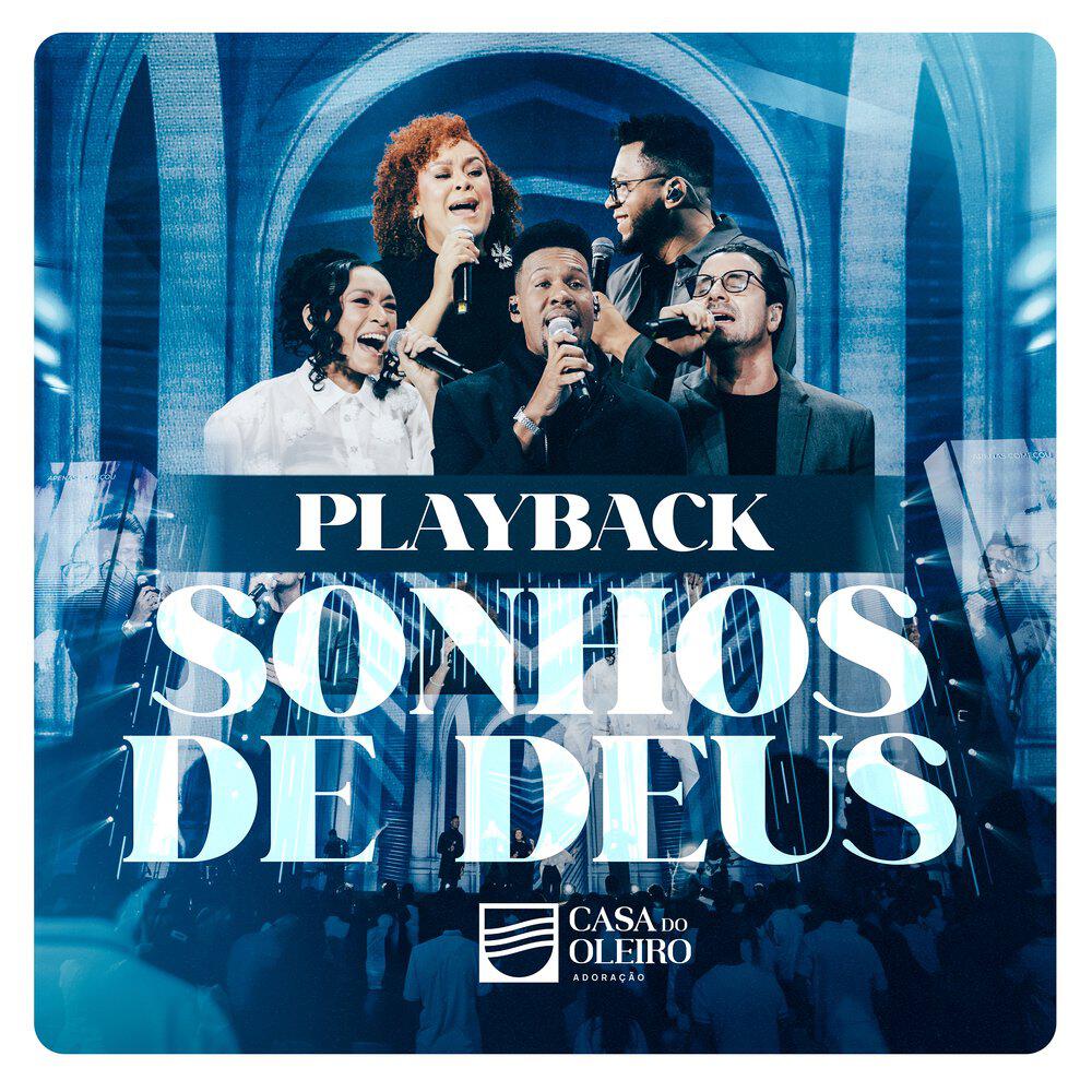 Релиз Sonhos de Deus