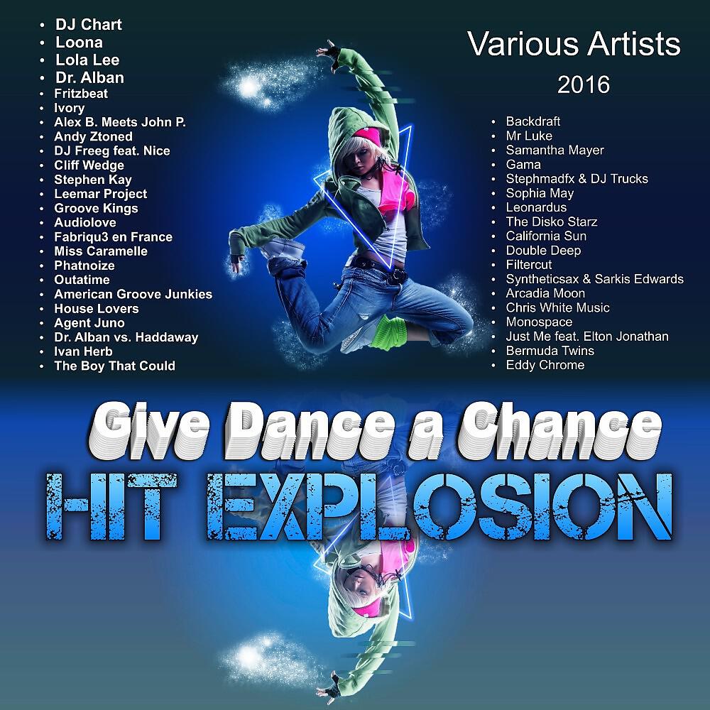 Релиз Hit Explosion: Give Dance a Chance