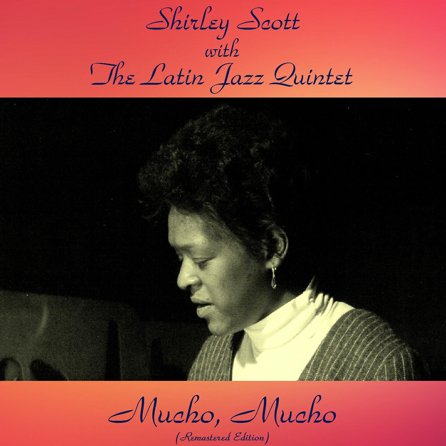 Shirley Scott with The Latin Jazz Quintet