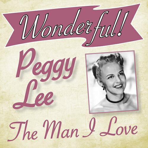 Релиз Wonderful.....Peggy Lee