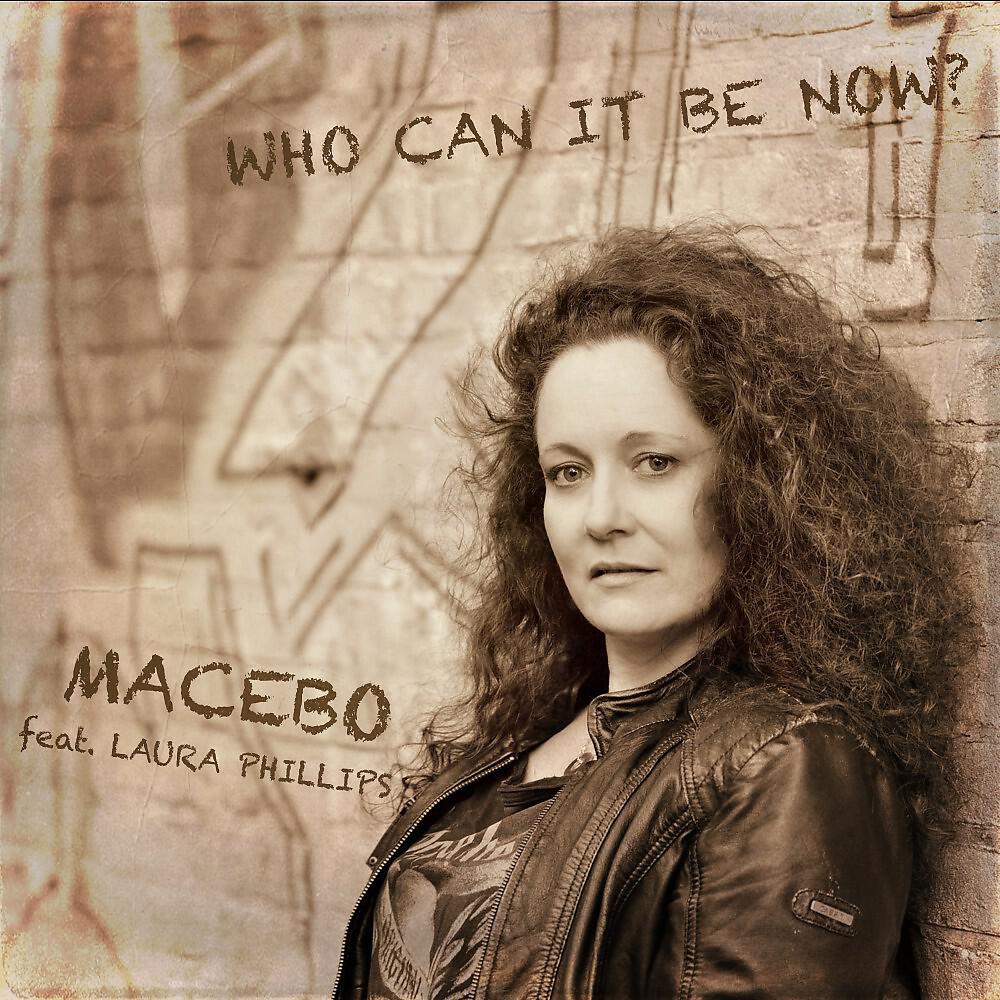 Релиз Who Can It Be Now ?