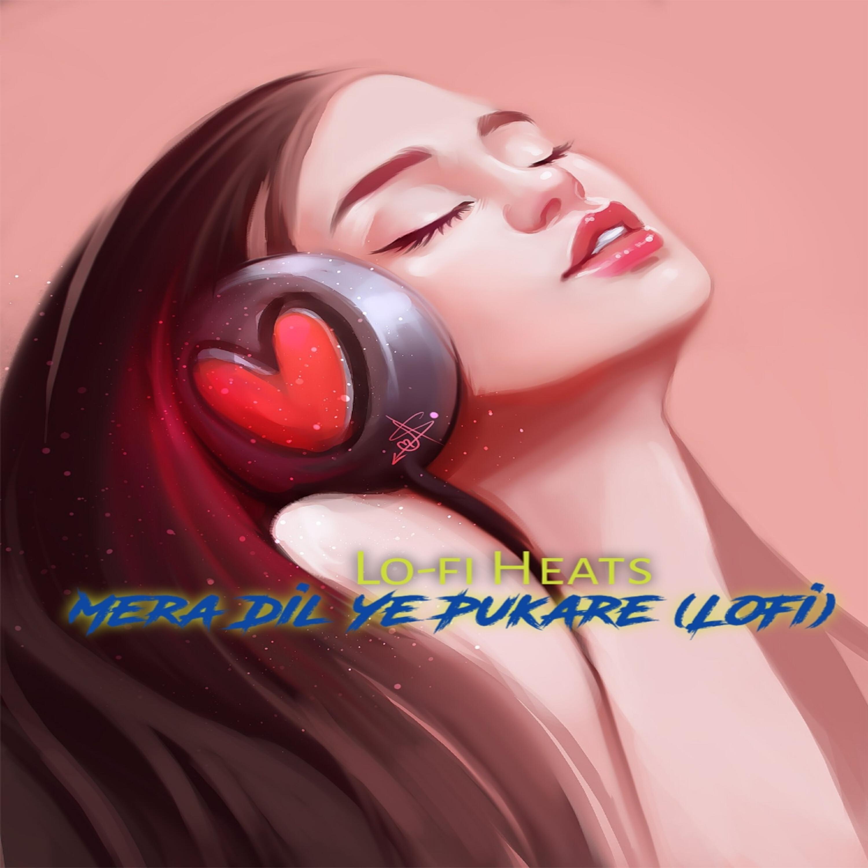 Релиз Mera Dil Ye Pukare (LoFi)