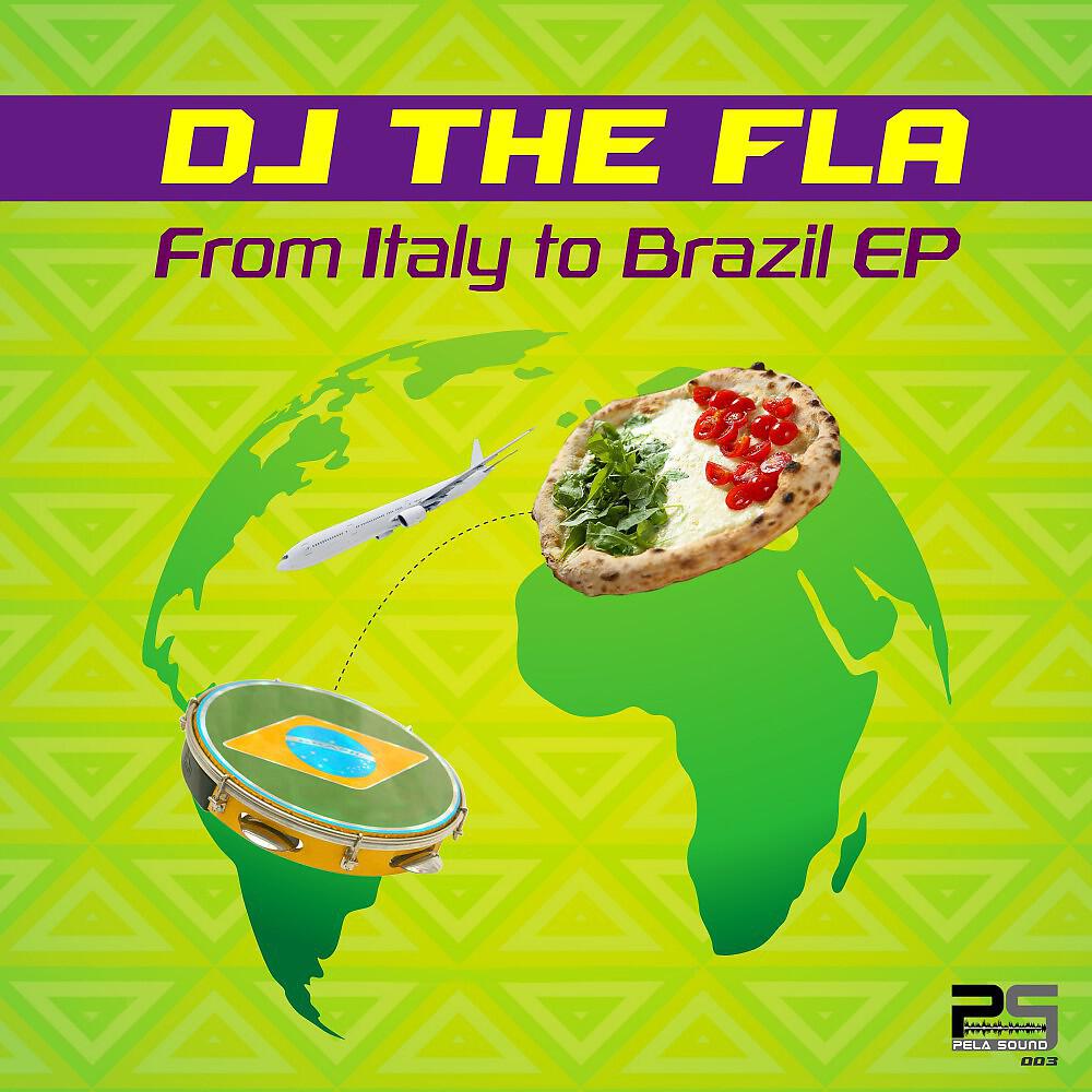 Релиз From Italy to Brazil - EP
