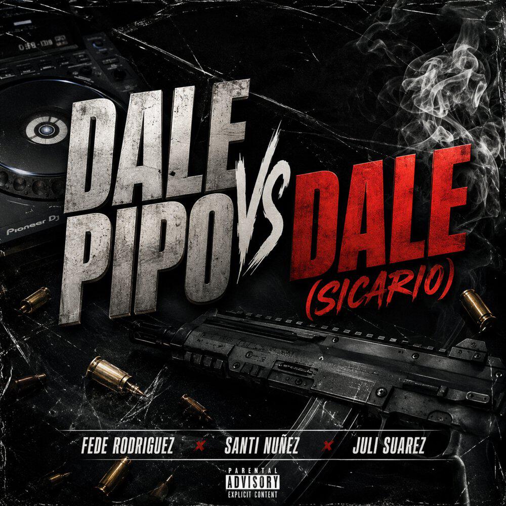 Релиз Dale Pipo Vs Dale (Sicario)