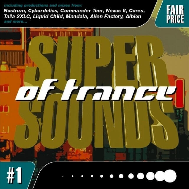 Релиз Super Sounds Of Trance