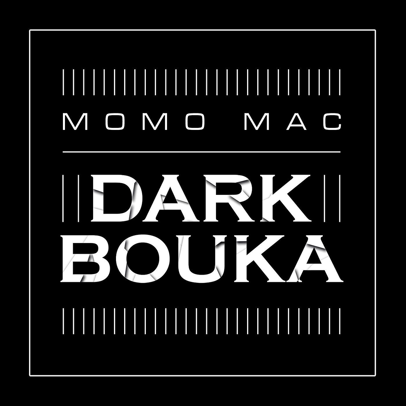 Релиз Dark Bouka