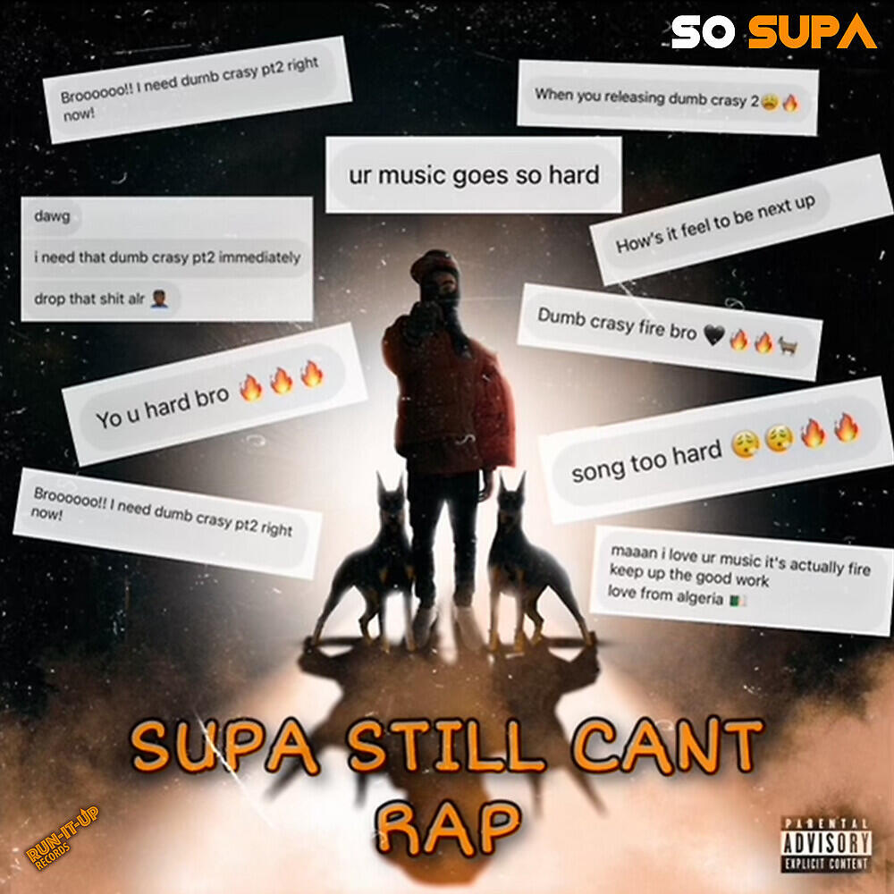 Релиз Supa Still Can't Rap