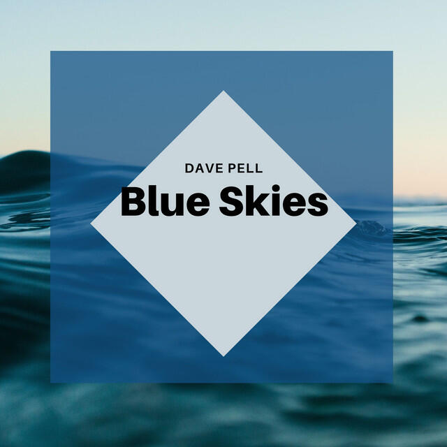 Релиз Blue Skies