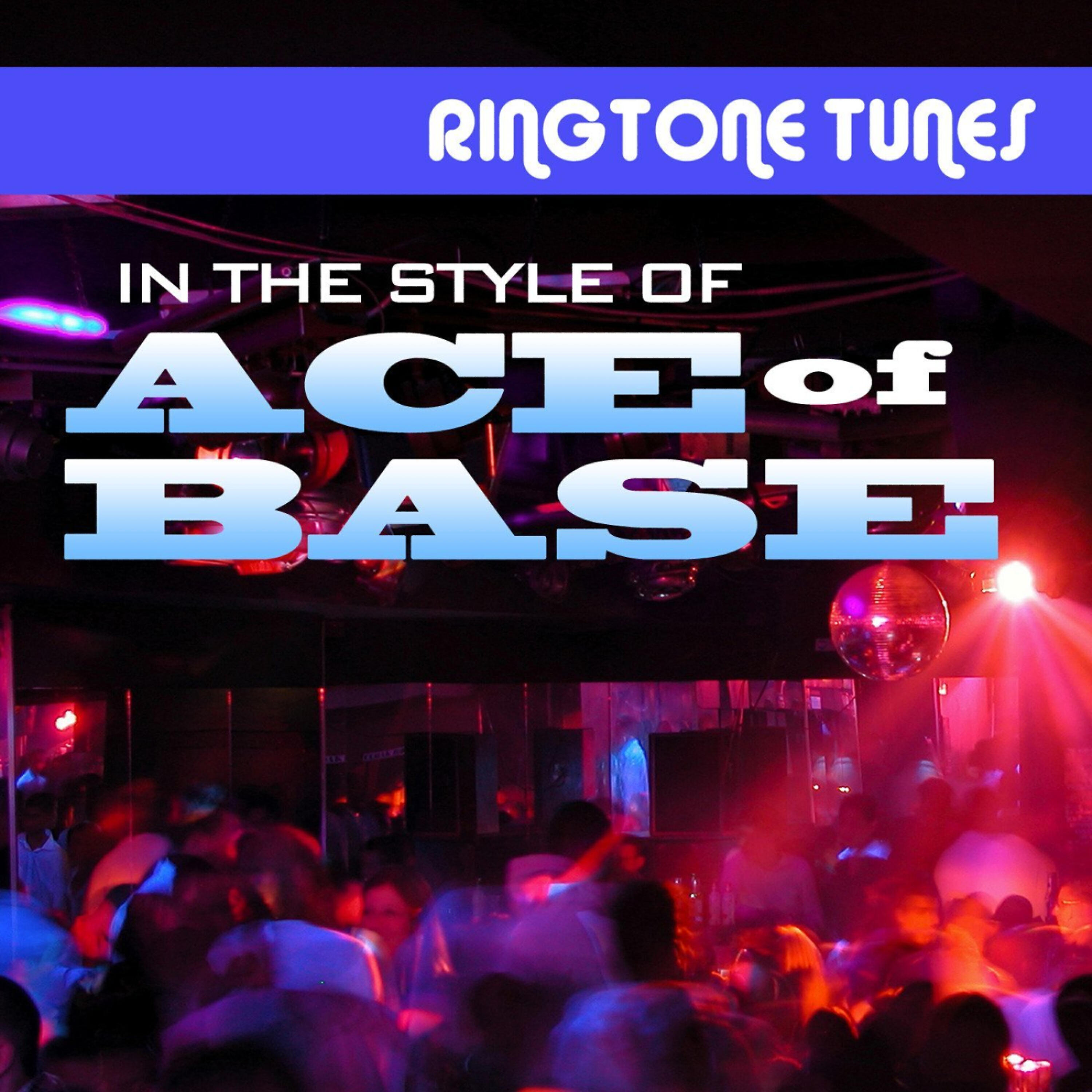 Релиз Ringtone Tunes: In the Style of Ace of Base