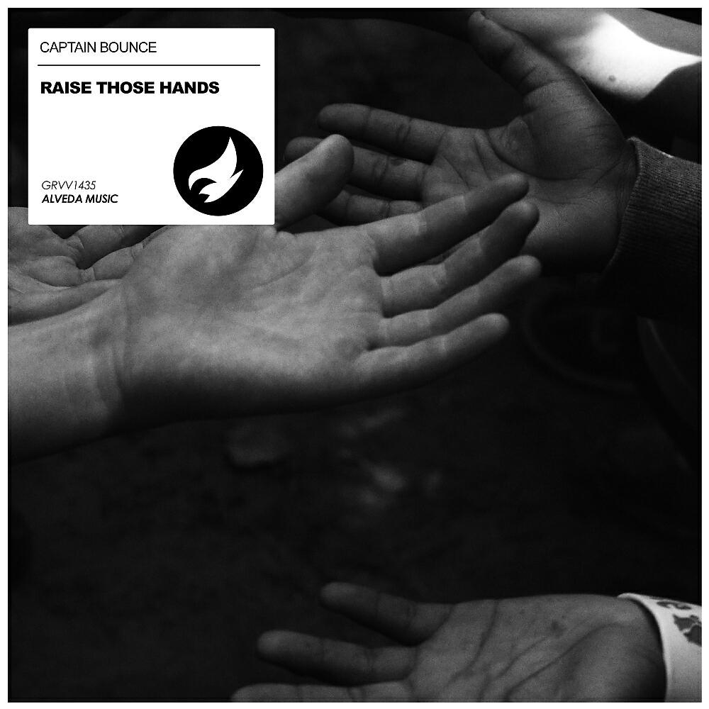 Релиз Raise Those Hands
