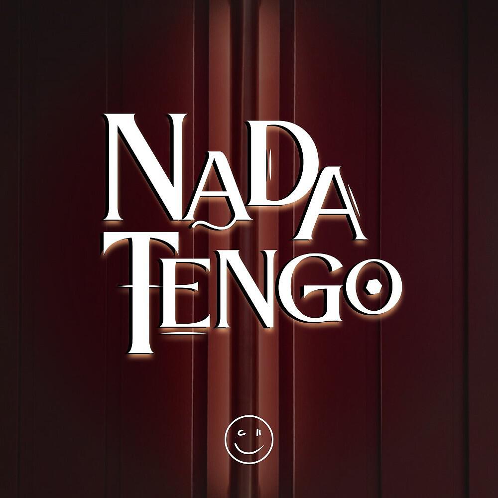 Релиз Nada Tengo