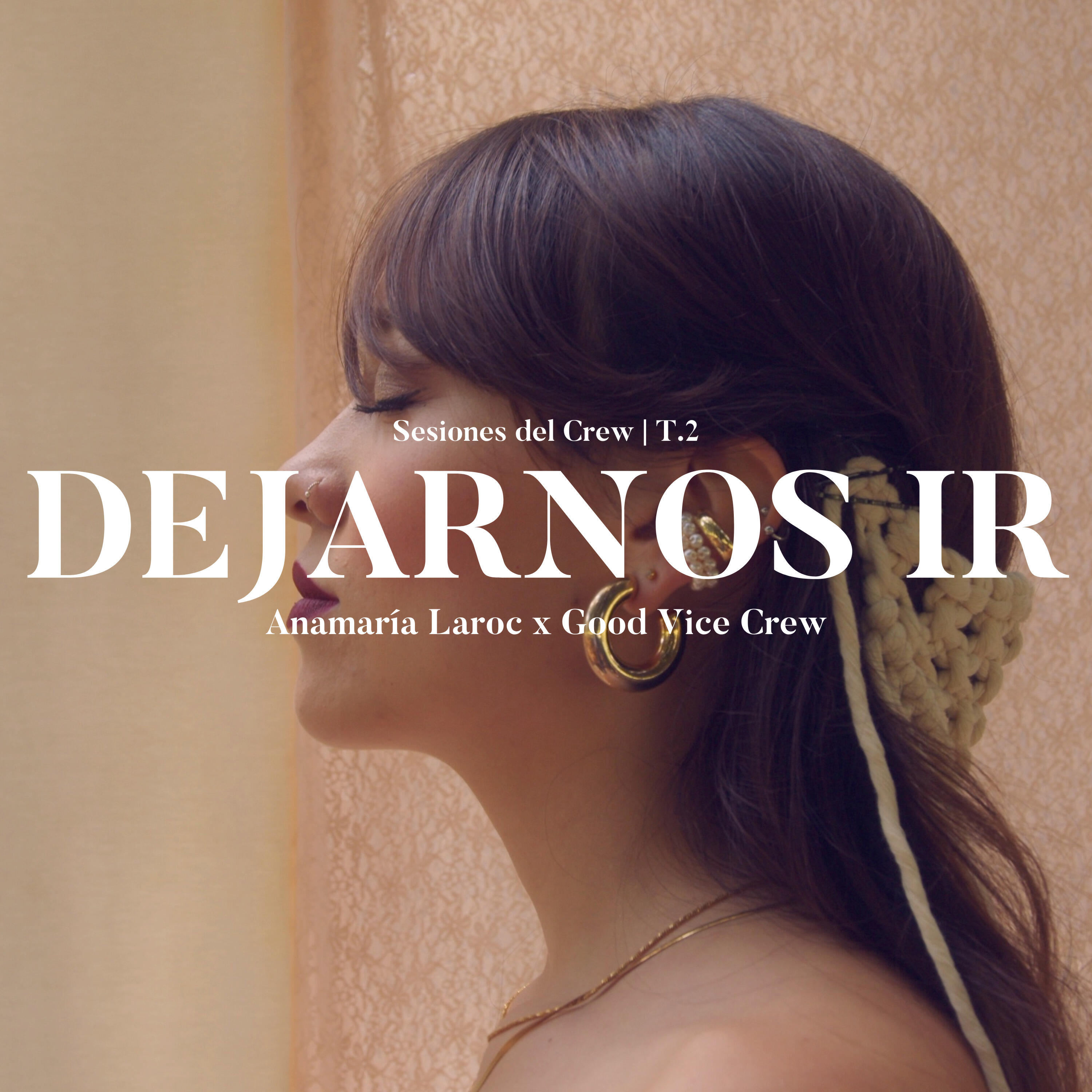 Релиз Dejarnos Ir | Sesiones del Crew T2