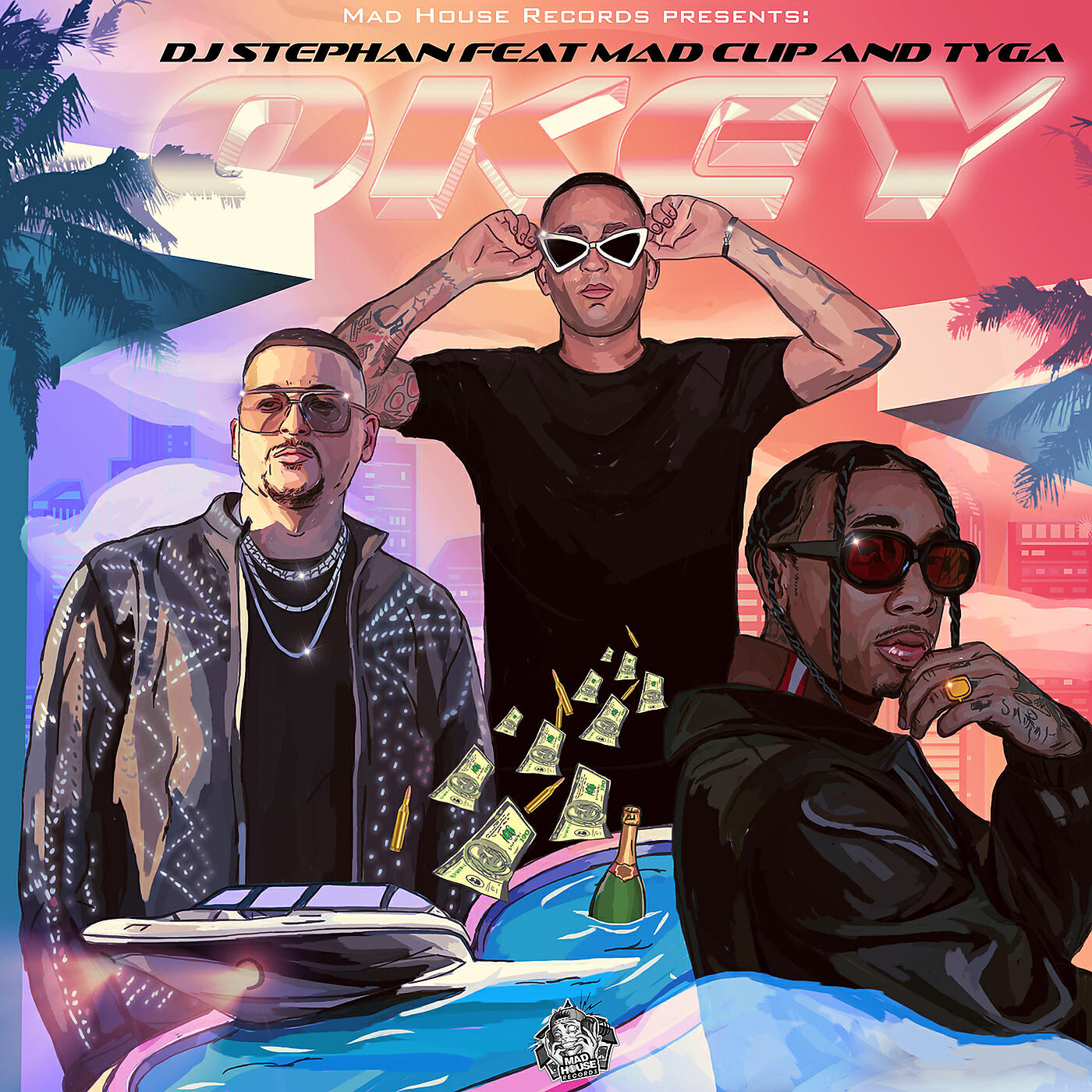 Скачать песню DJ Stephan, Mad Clip, Tyga - OKEY бесплатно в MP3 для Android и iOS