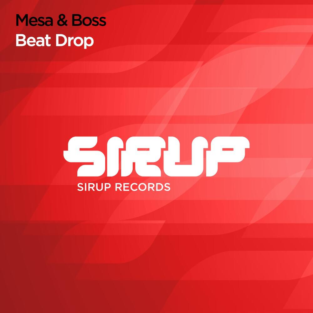 Скачать песню Mesa & Boss - Beat Drop (Extended Mix) бесплатно в MP3 для Android и iOS
